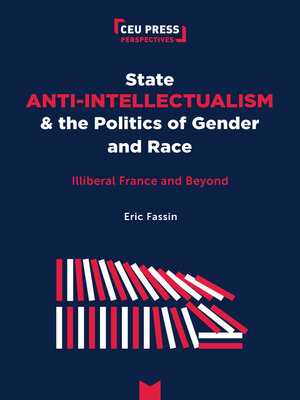 cover image of State Anti-Intellectualism and the Politics of Race